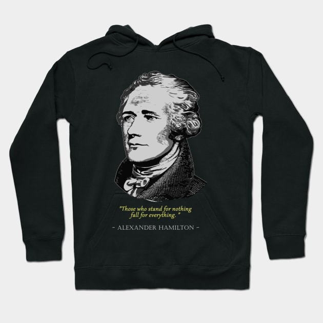 ALexander Hamilton Quote Hoodie by Nerd_art